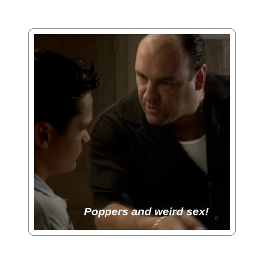 Poppers and weird s3x