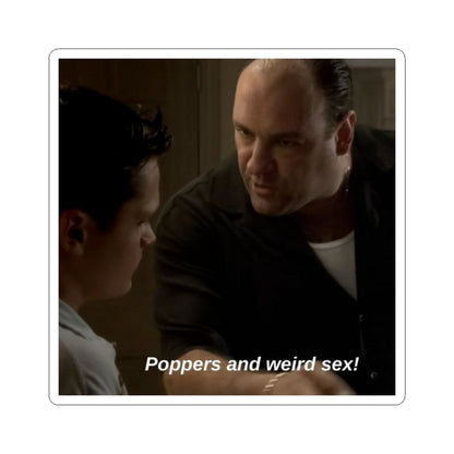 Poppers and weird s3x